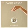 Ensemble d4 Ensemble D4: Barock Disco (CD) Album