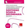 Erickson Concorso docenti sostegno scuola secondaria. Prova scritta. Manuale e quiz di simulazione. Con piattaforma digitale insegnare domani secondaria