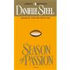 Danielle Steel Season of Passion (Tascabile)