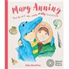 John Hamilton Mary Anning and the Girl Who Really Really Loves Fossi (Tascabile)