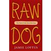 Jamie Loftus Raw Dog (Copertina rigida)