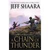 Jeff Shaara A Chain of Thunder (Copertina rigida) Civil War in the West