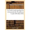 La Garde royale pendant les évènements du 26 juillet au 5 août 1830, (Tascabile)