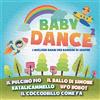 Smilax Baby Dance 2 - I Migliori Brani Per Bambini Di Sempre