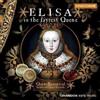 Quintessential Elisa Is the Fayrest Quene (Quintessential Sce) (CD) Album