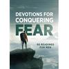 Compiled by Barbour S Devotions for Conquering Fear: 90 Readings for (Tascabile)