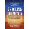 Cate Montana Cracking the Matrix (Tascabile)