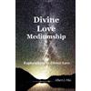 Albert Fike Divine Love Mediumship (Tascabile)
