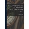 William Cramp Cramp's Shipyard Founded by William Cramp, 1830 (Tascabile)