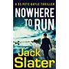 Jack Slater Nowhere to Run (Tascabile) DS Peter Gayle thriller series
