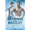 Jc Calciano Revenge of the Brobot (Tascabile)