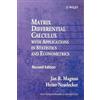 Jan R. Magnus H Matrix Differential Calculus with Applications in St (Tascabile)