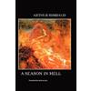 ARTHUR RIMBAUD A Season in Hell (Tascabile)