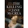 Paul Staiti The Killing of Jane McCrea (Copertina rigida)