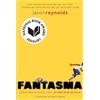 Jason Reynolds Fantasma (Ghost Spanish Edition) (Tascabile) Track