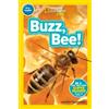 Jennifer Szymanski National Geographic Kids Readers: Buzz, Bee! (Tascabile)