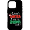 Dear Santa My Grandpa Family Matching Ch Custodia per iPhone 16 Pro Dear Santa It Was My Grandpa's Fault Family Christmas