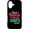 Dear Santa My Son Family Matching Christ Custodia per iPhone 17 Dear Santa It Was My Son's Fault Family Matching Christmas