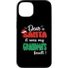 Dear Santa My Grandma Family Matching Ch Custodia per iPhone 13 Dear Santa It Was My Grandma's Fault Family Christmas