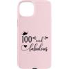 Hat 100th Birthday Mug 100 & Fabulous Sh Custodia per iPhone 15 Plus 100 and Fabulous Women 100th Birthday Hundred & Fabulous 100