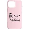Hat 100th Birthday Mug 100 & Fabulous Sh Custodia per iPhone 16 Pro Max 100 and Fabulous Women 100th Birthday Hundred & Fabulous 100