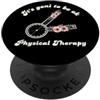 Cute Physical Therapist Floral it's goni to be ok, Carino fisioterapia per le donne PopSockets PopGrip Adesivo