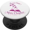 Just One More Chapter Fantasy Reader Mag Solo un altro capitolo Fantasy Reader Magical Book Lover PopSockets PopGrip Adesivo