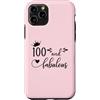 Hat 100th Birthday Mug 100 & Fabulous Sh Custodia per iPhone 11 Pro 100 and Fabulous Women 100th Birthday Hundred & Fabulous 100