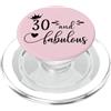 Hat 30th Birthday Mug 30 and Fabulous Sh 30 and Fabulous Women 30th Birthday Thirty & Fabulous 30 PopSockets PopGrip per MagSafe