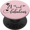 Hat 21st Birthday Mug 21 and Fabulous Sh 21 and Fabulous Women 21st Birthday Twenty One Fabulous 21 PopSockets PopGrip Adesivo