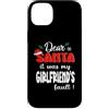 Dear Santa My Girlfriend Family Matching Custodia per iPhone 14 Plus Dear Santa It Was My Girlfriend's Fault Family Christmas
