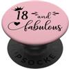 Hat 18th Birthday Mug 18 and Fabulous Sh 18 and Fabulous Women 18th Birthday Turning 18 & Fabulous PopSockets PopGrip Adesivo