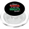 Dear Santa My Uncle Family Matching Chri Dear Santa It Was My Uncle's Fault Family Matching Christmas PopSockets PopGrip per MagSafe