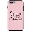 Hat 21st Birthday Mug 21 and Fabulous Sh Custodia per iPhone 7 Plus/8 Plus 21 and Fabulous Women 21st Birthday Twenty One Fabulous 21
