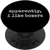 Proprietario Di Un Cane Boxer Apparently I Like Boxers PopSockets PopGrip Adesivo