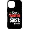 Dear Santa Family Matching Christmas Custodia per iPhone 16 Pro Max Dear Santa It Was My Dad's Fault Family Matching Christmas