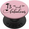 Hat 13th Birthday Mug 13 and Fabulous Sh 13 and Fabulous 13th Birthday Girls Turning Fourteen 13 Bday PopSockets PopGrip Adesivo