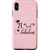 Hat 21st Birthday Mug 21 and Fabulous Sh Custodia per iPhone XS Max 21 and Fabulous Women 21st Birthday Twenty One Fabulous 21