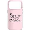 Hat 100th Birthday Mug 100 & Fabulous Sh Custodia per iPhone 17 Pro 100 and Fabulous Women 100th Birthday Hundred & Fabulous 100