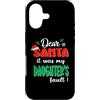 Dear Santa My Daughter Family Matching C Custodia per iPhone 17 Dear Santa It Was My Daughter's Fault Matching Christmas