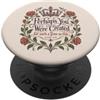Empowered Faith Women Created For Purpos Forse sei stato creato Esther 4 14 Versetto della Bibbia PopSockets PopGrip Adesivo