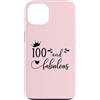 Hat 100th Birthday Mug 100 & Fabulous Sh Custodia per iPhone 13 100 and Fabulous Women 100th Birthday Hundred & Fabulous 100