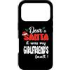 Dear Santa My Girlfriend Family Matching Custodia per iPhone 17 Pro Dear Santa It Was My Girlfriend's Fault Family Christmas