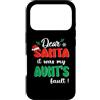 Dear Santa My Aunt Family Matching Chris Custodia per iPhone 17 Pro Dear Santa It Was My Aunt's Fault Family Matching Christmas