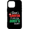Dear Santa My Aunt Family Matching Chris Custodia per iPhone 16 Pro Max Dear Santa It Was My Aunt's Fault Family Matching Christmas