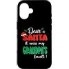 Dear Santa My Grandpa Family Matching Ch Custodia per iPhone 16 Dear Santa It Was My Grandpa's Fault Family Christmas
