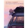 Ingrid Chabbert Aimée De Jongh Sechzigmal Frühling im Winter (Copertina rigida)