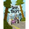 Josephine Mark Trip mit Tropf (Copertina rigida)