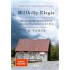 J.D. Vance Hillbilly-Elegie: Die Geschichte meiner Familie und einer (Tascabile)