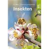 Insekten: Die Natur erkennen und bestimmen - Natur im Blick (Tascabile)